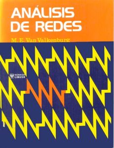 Análisis de Redes 3 Edición M. E. Van Valkenburg - PDF | Solucionario