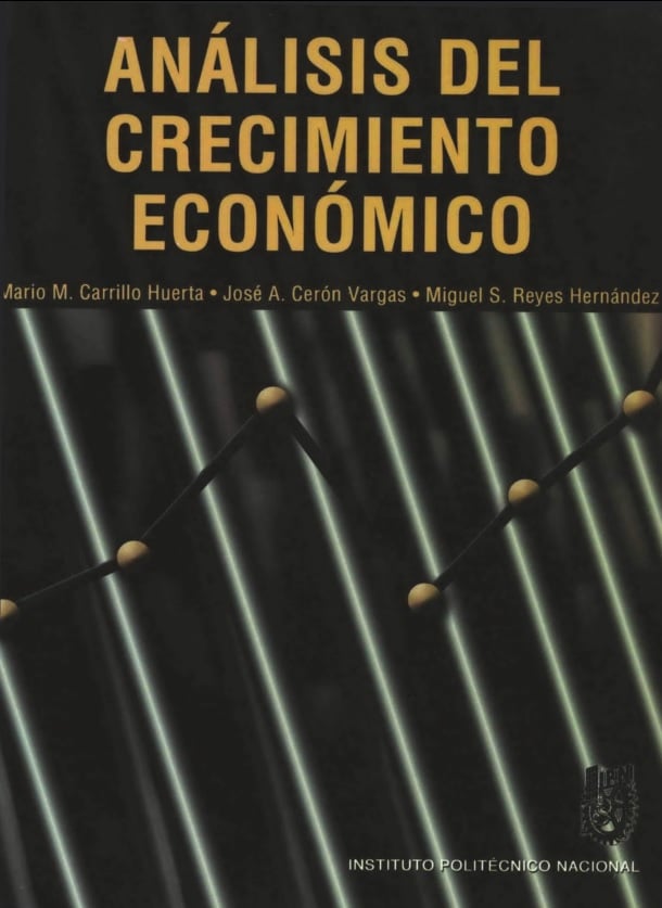 Análisis del Crecimiento Económico 1 Edición Mario M. Carrillo PDF