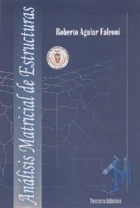 Análisis Matricial de Estructuras 3 Edición Roberto Aguiar Falconí - PDF | Solucionario