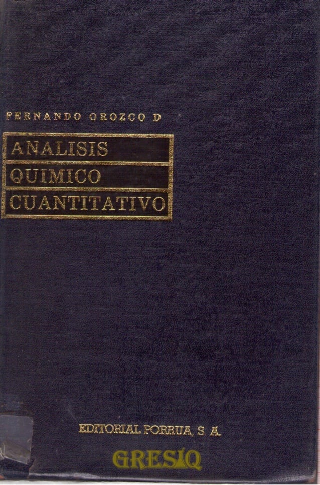 Análisis Químico Cuantitativo 1 Edición Fernando Orozco PDF