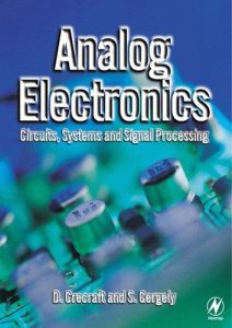 Analog Electronics (Circuits, Systems and Signal Processing) 1 Edición D. Crecraft - PDF | Solucionario