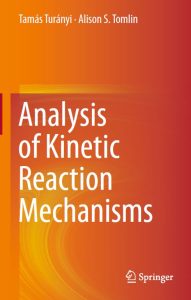 Analysis of Kinetic Reaction Mechanisms 1 Edición Tamás Turányi - PDF | Solucionario