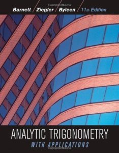 Trigonometría Analítica con Aplicaciones 11 Edición Raymond Barnett - PDF | Solucionario