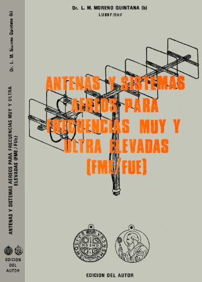 Antenas y Sistemas Aéreos para VHF-UHF 1 Edición Lucio Moreno Quintana PDF