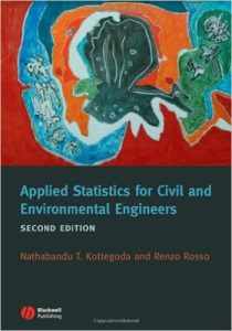 Applied Statistics for Civil and Environmental Engineers 2 Edición Nathabandu T. Kottegoda - PDF | Solucionario