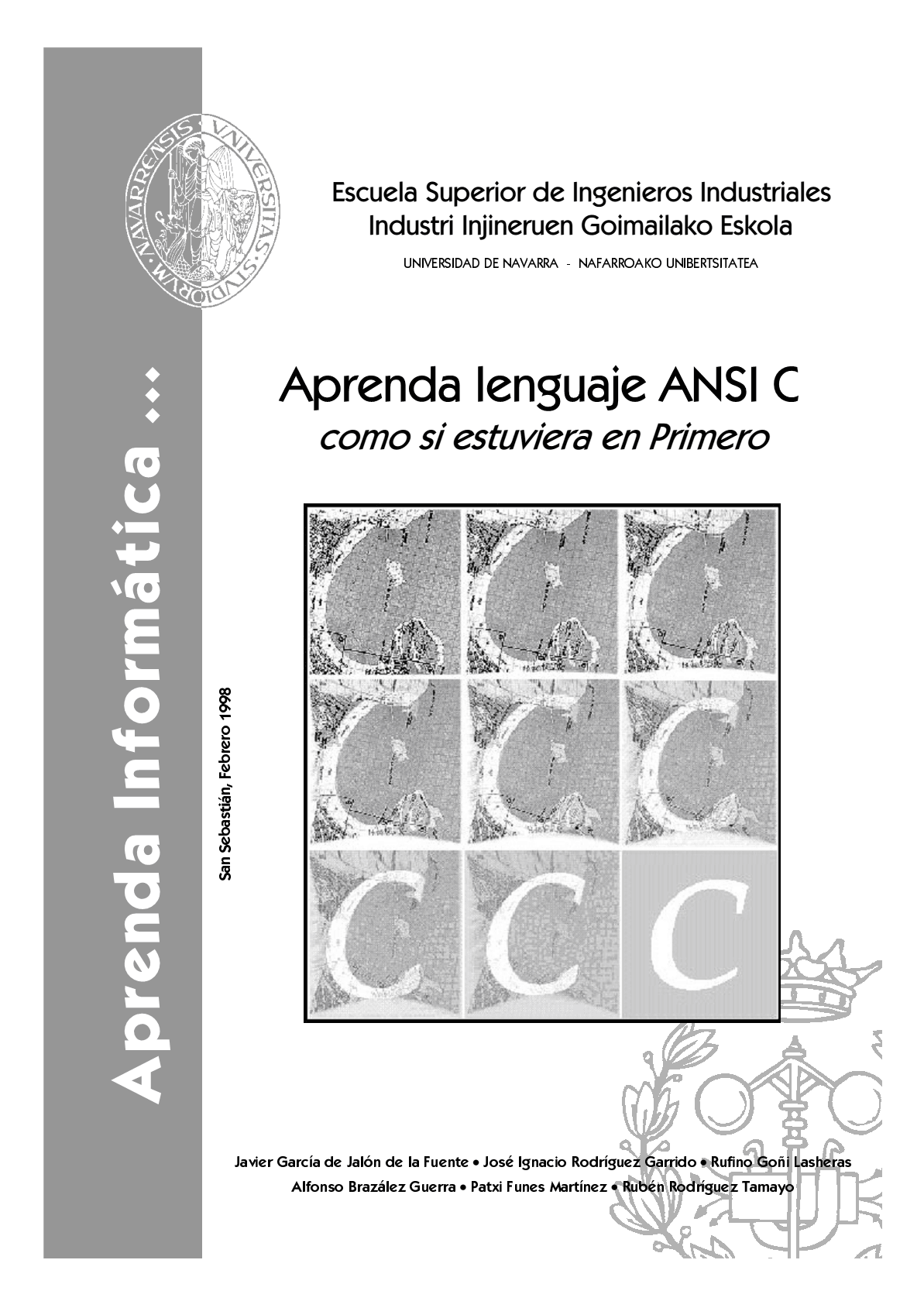 Aprenda Lenguaje ANSI C Como si Estuviera en Primero 1 Edición Javier García de Jalón PDF