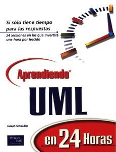 Aprendiendo UML en 24 horas 1 Edición Joseph Schmuller - PDF | Solucionario