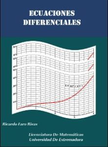 Apuntes de Ecuaciones Diferenciales 1 Edición Ricardo Faro - PDF | Solucionario
