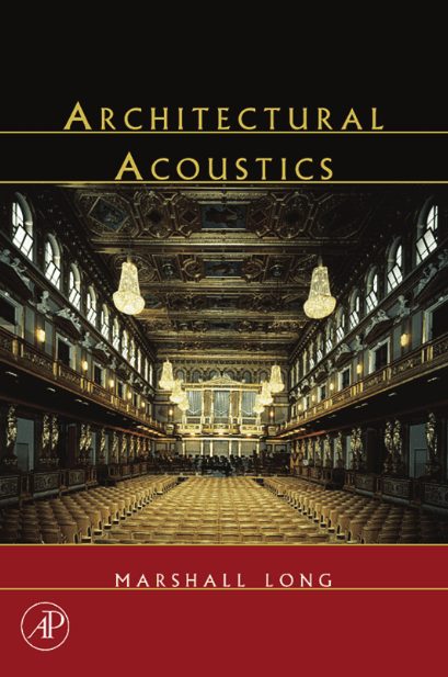 Architectural Acoustics 1 Edición Marshall Long PDF