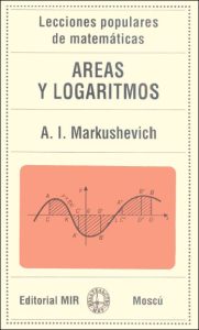 Áreas y Logaritmos 1 Edición A. I. Markushevich - PDF | Solucionario