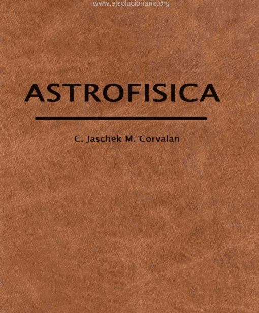 Astrofísica 2 Edición Carlos Jaschek PDF