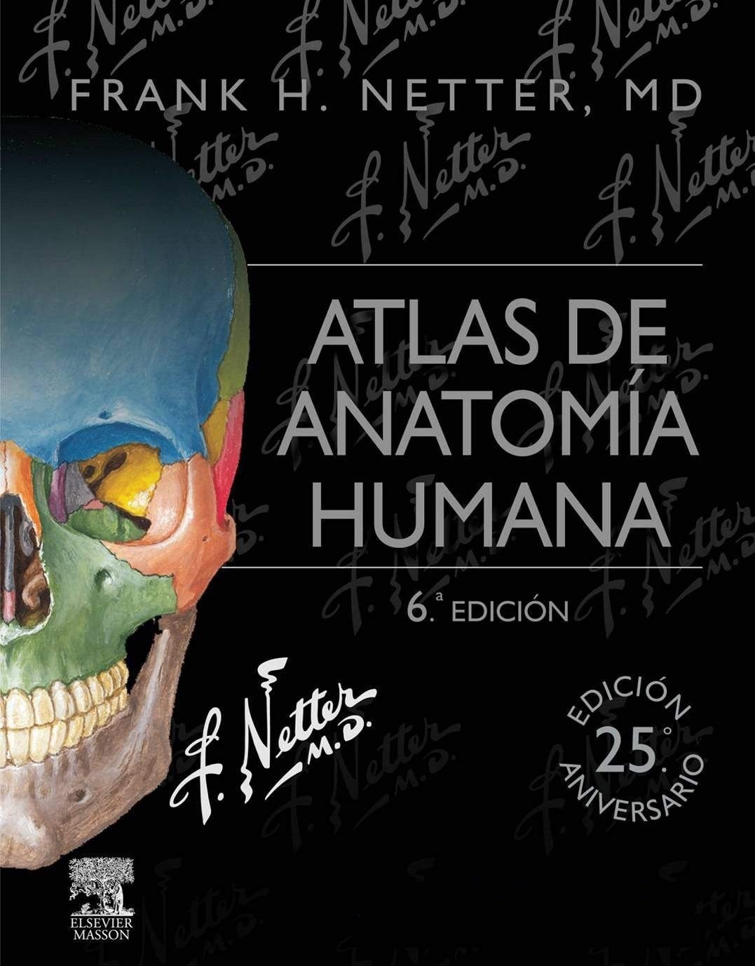 Atlas de Anatomía Humana 6 Edición Frank H. Netter PDF