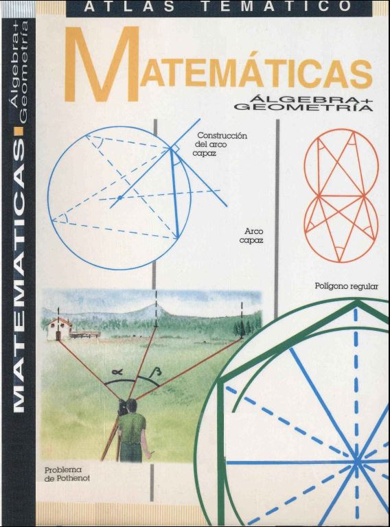 Atlas Temático: Matemáticas (Álgebra, Geometría) 1 Edición Fernando Hurtado PDF