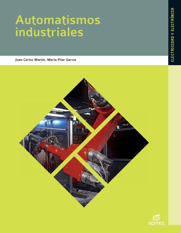 Automatismos Industriales 1 Edición Juan Carlos Martín PDF