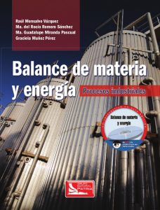 Balance de Materia y Energía 1 Edición Raúl Monsalvo - PDF | Solucionario