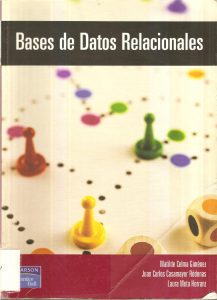 Bases de Datos Relacionales 1 Edición Matilde Celma Giménez - PDF | Solucionario