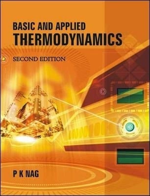 Basic and Applied Thermodynamics 2 Edición P. K. Nag PDF