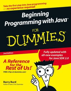 Beginning Programming with Java For Dummies 2 Edición Barry Burd - PDF | Solucionario