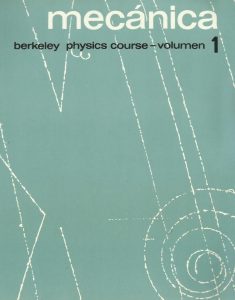Berkeley Physics Course Vol.1 Mecánica 2 Edición Charles Kittel - PDF | Solucionario