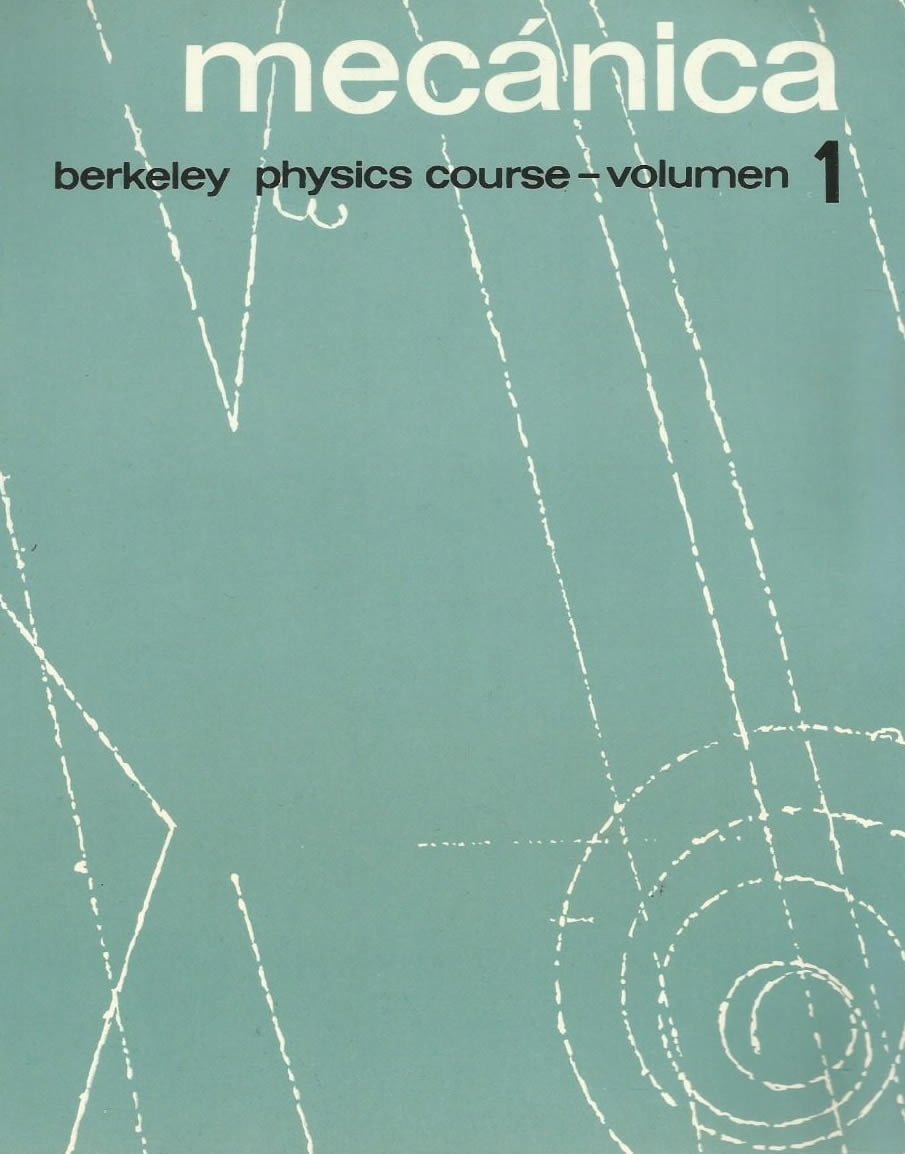 Berkeley Physics Course Vol.1 Mecánica 2 Edición Charles Kittel PDF
