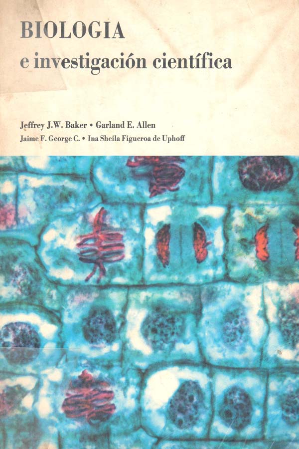 Biología e Investigación Científica 1 Edición Jeffrey J. W. Baker PDF