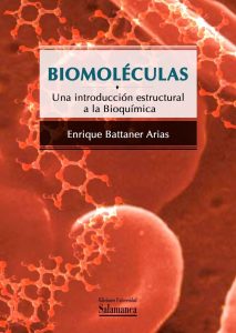 Biomoléculas: Una Introducción Estructural a la Bioquímica 1 Edición Enrique Battaner Arias - PDF | Solucionario
