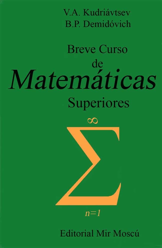 Breve Curso de Matemáticas Superiores 1 Edición V. A. Kudriávtsev PDF