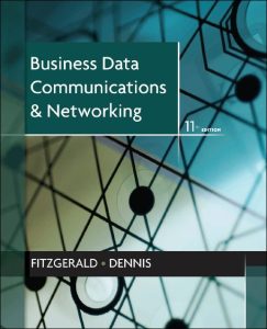 Business Data Communications And Networking 11 Edición Jerry Fitzgerald - PDF | Solucionario