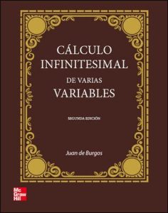 Cálculo Infinitesimal de Varias Variables 2 Edición Juan de Burgos Román - PDF | Solucionario