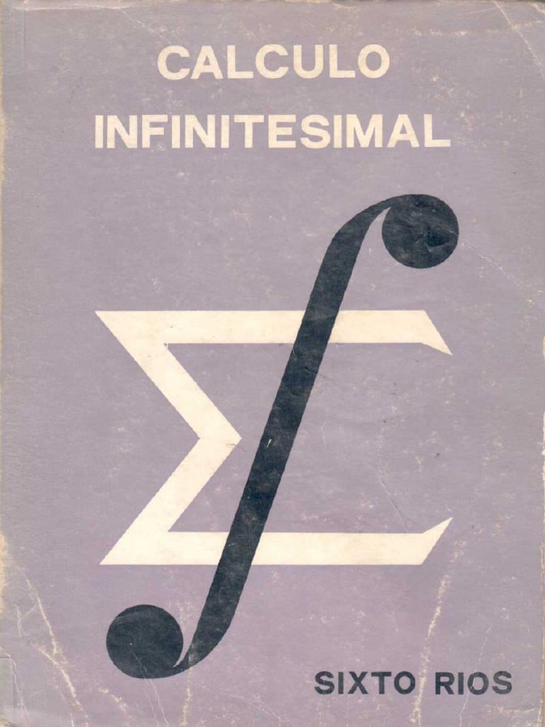 Cálculo Infinitesimal 1 Edición Sixto Rios PDF