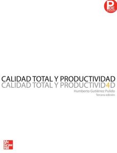 Calidad Total y Productividad 3 Edición Humberto Guitérrez Pulido - PDF | Solucionario