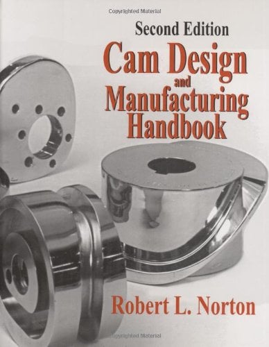 Cam Design and Manufacturing Handbook 2 Edición Robert L. Norton PDF