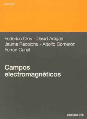 Campos Electromagnéticos: Problemas Resueltos 1 Edición Federico Dios PDF