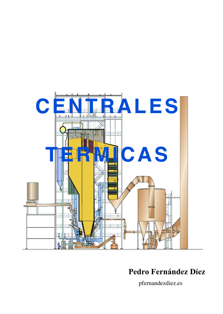Centrales Térmicas  Pedro Fernández Díez PDF