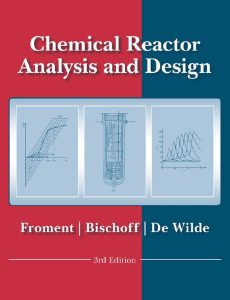 Chemical Reactor Analysis and Design 3 Edición Froment - PDF | Solucionario