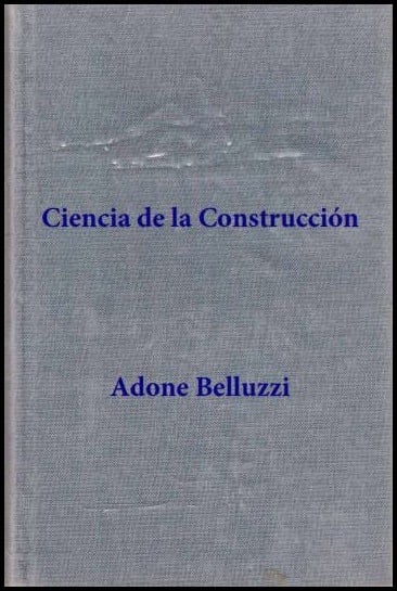 Ciencia de la Construcción I 1 Edición Odone Belluzzi PDF
