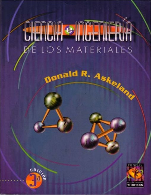 Ciencia e Ingeniería de los Materiales 3 Edición Donald R. Askeland PDF