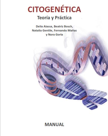 Citogenética: Teoría y Práctica 1 Edición Delia Aiassa PDF