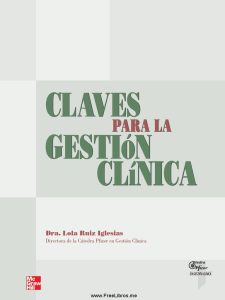 Claves para la Gestión Clínica 1 Edición Lola Ruiz Iglesias - PDF | Solucionario