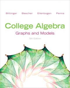 College Algebra Graphs and Models 5 Edición Marvin L. Bittinger - PDF | Solucionario