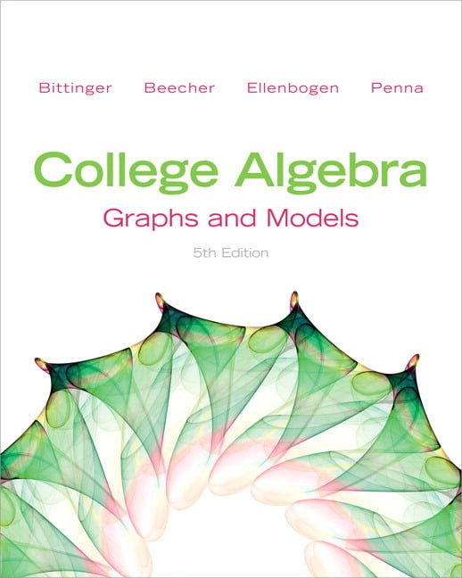 College Algebra Graphs and Models 5 Edición Marvin L. Bittinger PDF