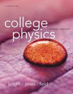 College Physics: A Strategic Approach 3 Edición Randall Knight - PDF | Solucionario