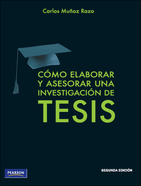 Cómo Elaborar y Asesorar Una Investigación de TESIS 2 Edición Carlos Muños Razo PDF