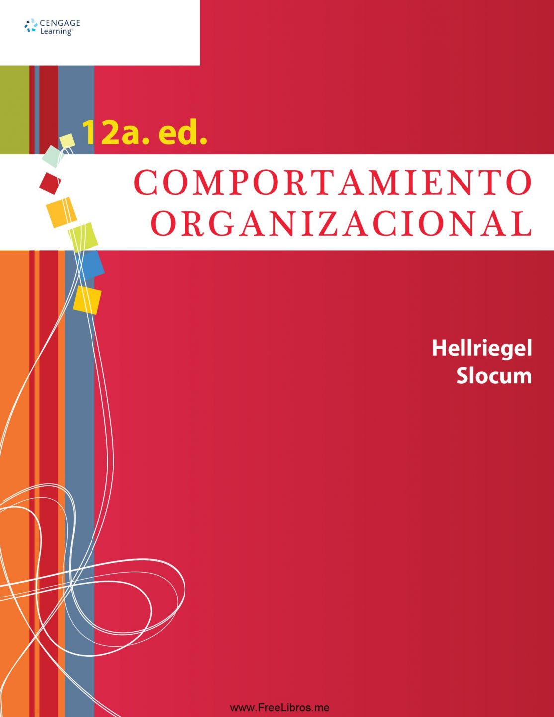 Comportamiento Organizacional 12 Edición Don Hellriegel PDF