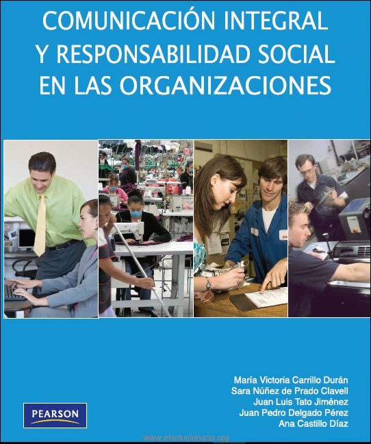 Comunicación Integral y Responsabilidad Social en las Organizaciones 1 Edición Ma. Victoria C. Durán PDF