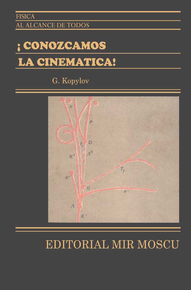 Conozcamos la Cinemática 1 Edición G. Kopylov PDF