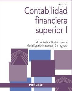 Contabilidad Financiera Superior I 2 Edición María A. Besteiro - PDF | Solucionario