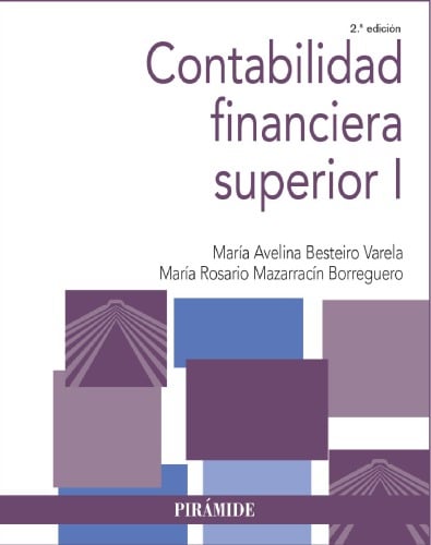 Contabilidad Financiera Superior I 2 Edición María A. Besteiro PDF