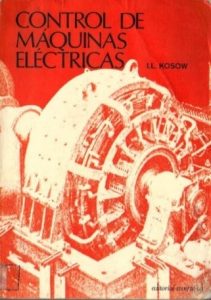 Control de Máquinas Eléctricas 1 Edición Irving L. Kosow - PDF | Solucionario