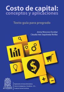 Costo de Capital: Conceptos y Aplicaciones 1 Edición Jenny M. Escobar - PDF | Solucionario